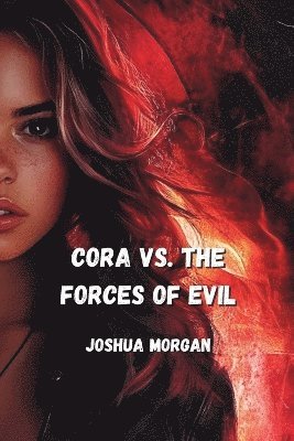 Cora vs. the Forces of Evil 1