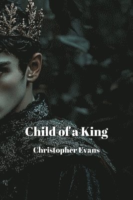 Child of a King 1