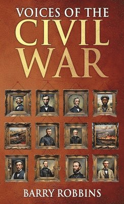 Voices of the Civil War 1