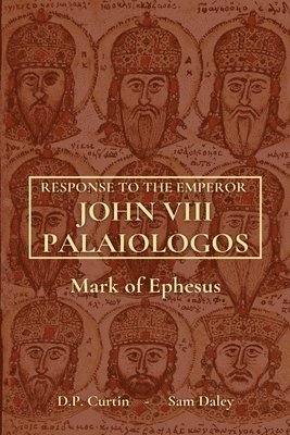 bokomslag Response to the Emperor John Palaeologus