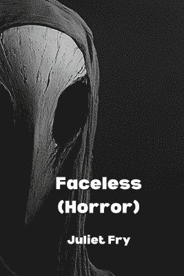 Faceless (Horror) 1