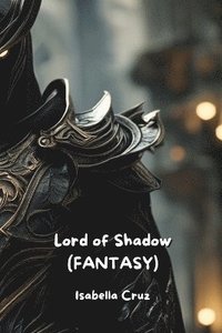 bokomslag Cruz, I: Lord of Shadow  (FANTASY)