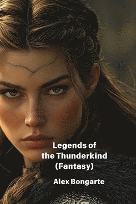 Legends of the Thunderkind (Fantasy) 1