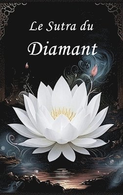 Le Sutra du Diamant 1