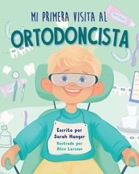 bokomslag Mi Primera Visita al Ortodoncista