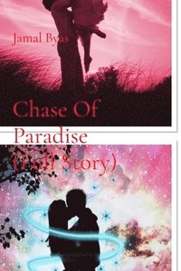 bokomslag Chase Of Paradise (Full Story)