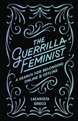 bokomslag Guerrilla Feminist