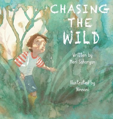 Chasing the Wild 1