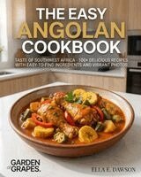 Ella Dawson - Easy Angolan Cookbook, Häftad