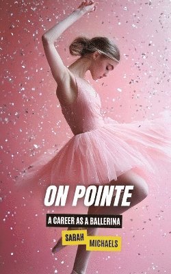 bokomslag On Pointe