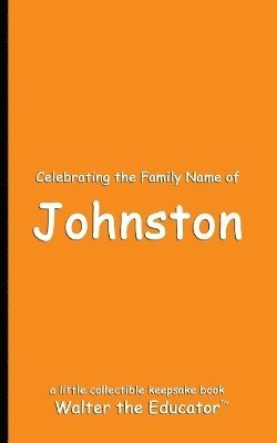 bokomslag Celebrating the Family Name of Johnston