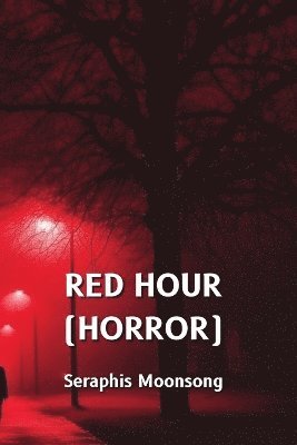 bokomslag Red Hour (Horror)