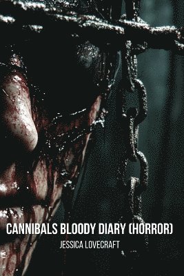 bokomslag Cannibals Bloody Diary (Horror)