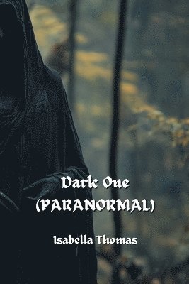 bokomslag Dark One (PARANORMAL)