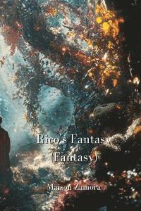 bokomslag Rico's Fantasy (Fantasy)