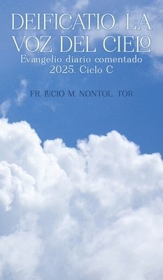 bokomslag Deificatio. La voz del Cielo