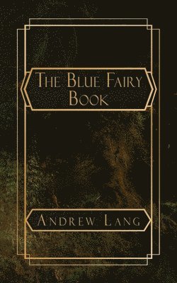 The Blue Fairy Book 1