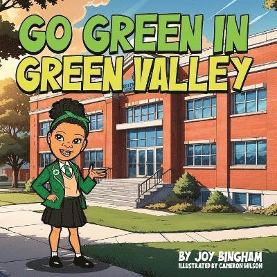 Joy Bingham - Go Green in Green Valley, Häftad