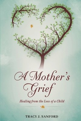 A Mother's Grief 1