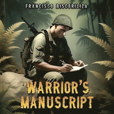 Francisco Biscoriliza - Warrior's Manuscript, Häftad