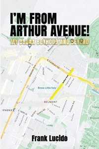 bokomslag I'm From Arthur Avenue!