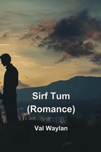 bokomslag Sirf Tum (Romance)