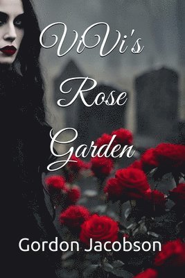 bokomslag Vivi's Rose Garden