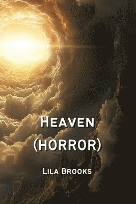 bokomslag Heaven (HORROR)