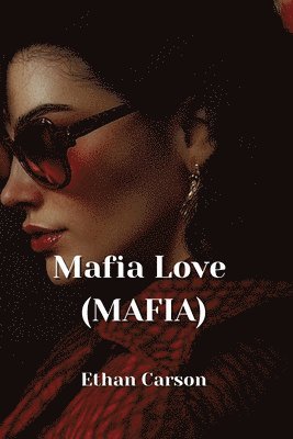 bokomslag Mafia Love (MAFIA)