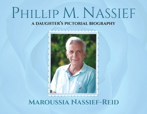 Phillip M. Nassief 1