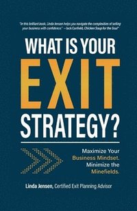 bokomslag What IS YOUR EXIT STRATEGY