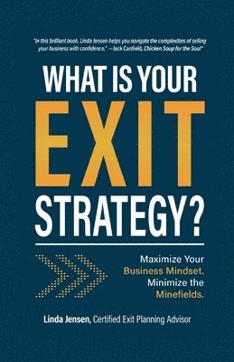 bokomslag What IS YOUR EXIT STRATEGY