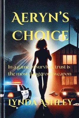 Lynda Ashley - Aeryn's Choice, Häftad
