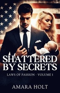 bokomslag Shattered by Secrets
