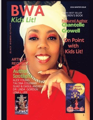 Paulette Henson, Chantell Crowell - Kids Lit Magazine, Häftad