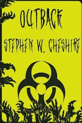 Stephen W Cheshire, Stephen W. Cheshire - Outback, Häftad