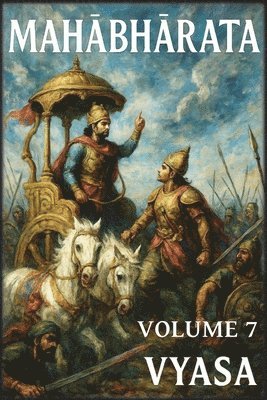 Mahābhārata: Volume 7: Saggezza e Successione