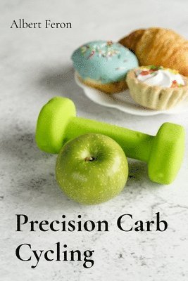 bokomslag Precision Carb Cycling