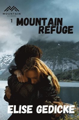 Mountain Refuge 1