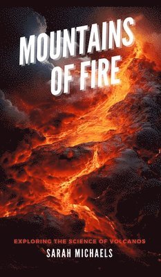 Mountains of Fire 1