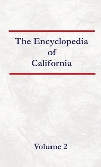 bokomslag Encyclopedia of California Volume 2