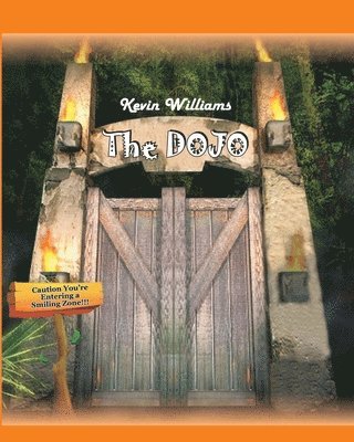 Kevin Williams - Dojo, Häftad