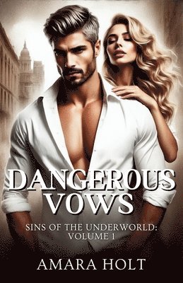 Dangerous Vows 1