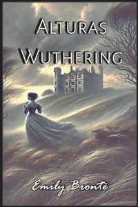 bokomslag Alturas Wuthering