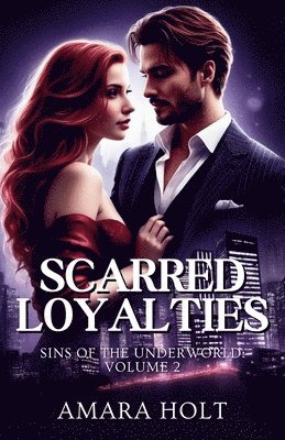 bokomslag Scarred Loyalties
