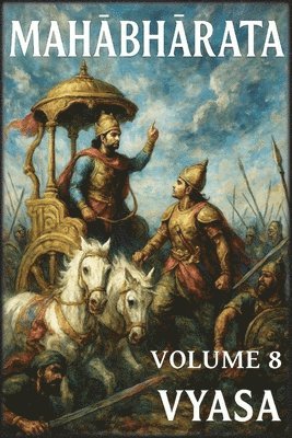 Mahābhārata: Volume 8: La Fine del Cammino