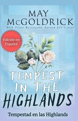 TEMPEST IN THE HIGHLANDS (Tempestad en las Highlands) 1