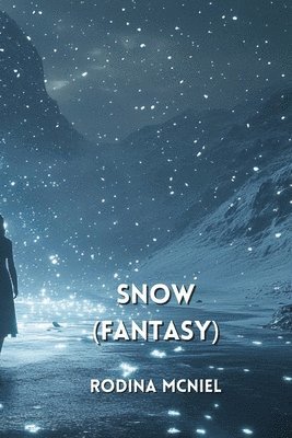 bokomslag Snow (Fantasy)