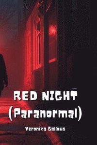 bokomslag RED NIGHT (Paranormal)