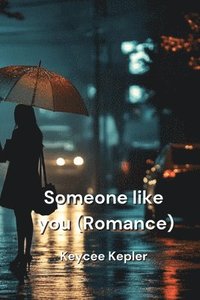 bokomslag Someone Like You (Romance)